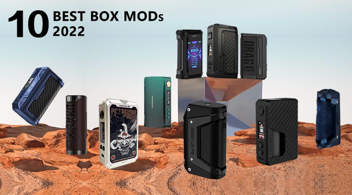 10-Best-Box-Mods-2022 Best Box Mods 2022