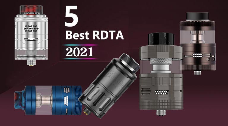 5 Best RDTAs 2021