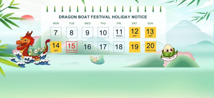 Dragon Boat Festival Holiday Notice Dragon Boat Festival Holiday Notice
