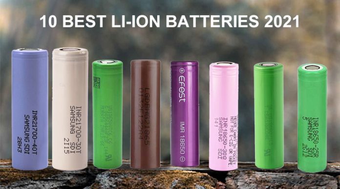 10 Best Li-ion Batteries 2021-OCT 10 Best Li-ion Batteries 2021-OCT