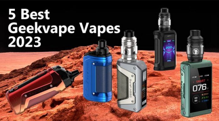 5 Best Geekvape Vapes 2023 5 Best Geekvape Vapes 2023