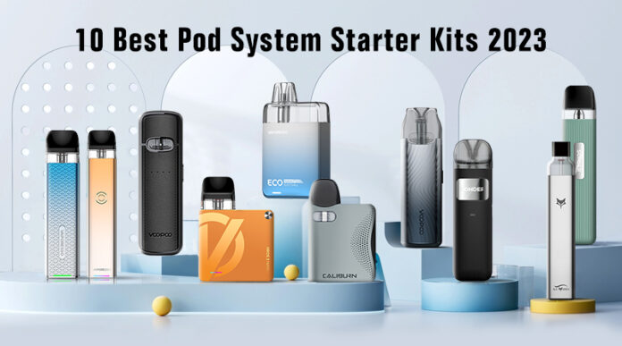10 Best Pod System Starter Kits 2023-231221