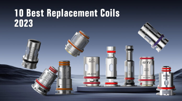 10 Best Replacement Coils 2023-231221