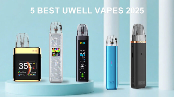 5 Best Uwell Vapes 2025